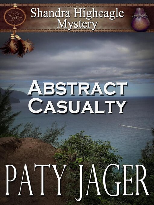 Title details for Abstract Casualty by Paty Jager - Available